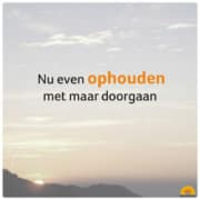 natuurlijk loes - en nu even ophouden met alleen maar doorgaan